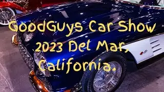 GoodGuy&rsquo;s Car Show 2023 Del Mar, California.