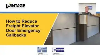 Freight Tech / Courion Webinar: How to Reduce Freight Elevator Door Emergency Callbacks