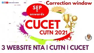 Cucet 2021 correction window | cucet 2021 | cucet application form 2021 | cucet exam 2021 | cucet
