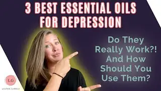Best Essential Oils for Depression