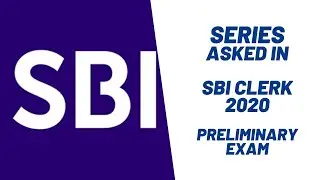 Number Series Asked In SBI Clerk 2020