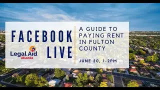 Learn about Paying Rent into Fulton County Court in Georgia (Facebook Live with Erin Willoughby)