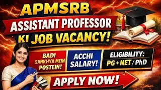 APMSRB Assistant Professor Recruitment 2026 | Apply Online | Salary | Eligibility | Notification Out