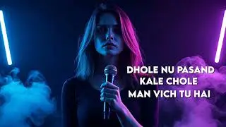 Man Vich Tu Hai - Dhole Nu Pasand Kale Chole - Heart Touching - TikTok Trending Song 