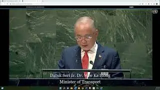 UN High-level Meeting for Road Safety 2022 - Minister of Transport, Malaysia
