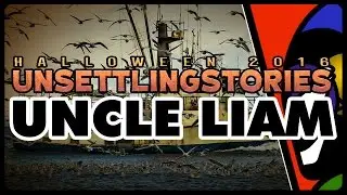 [HALLOWEEN MARATHON] Uncle Liam by UnsettlingStories