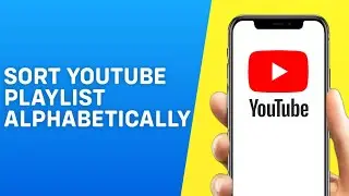Как сортировать плейлисты YouTube по алфавиту &mdash; легко