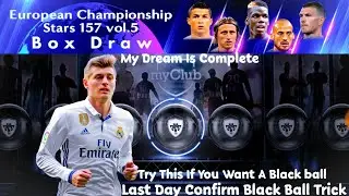 Black ball Trick for last confirm black ball & Dream Team Is done | In European stars pes18 Mobile