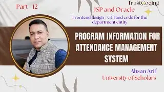 Program Information Frontend design using JSP for Attendance Management System 