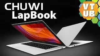 CHUWI LapBook Настоящий ноутбук с Китая