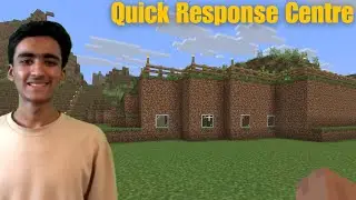 Building Quick Response Centres in Our Minecraft Mini City