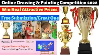 Online Drawing Competition 2022 Free Entry/ Win Exciting, Attractive Prizes🏆/ Art Competition 2022😱🥰