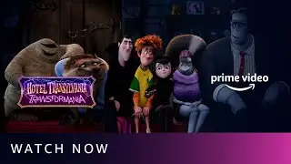 Hotel Transylvania: Transformania &ndash; Watch Now in Hindi | Amazon Prime Video