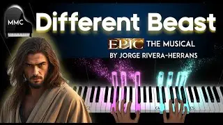 Different Beast - EPIC THE MUSICAL (The Thunder Saga) by Jorge Rivera-Herrans  piano cover + sheet
