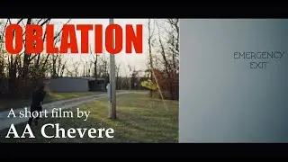 OBLATION short film Drama/Thriller/Supernatural