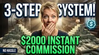 3 Step System! $500 $1000 & $2000 Commissions Without Hassle! #getfearlessfreedom