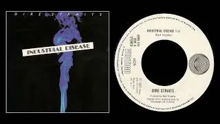 Dire Straits - Industrial Disease (1982)