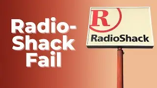 RadioShack Downfall: Company Declares Bankruptcy TWICE Two Years Apart & Closes Down 7100 Stores
