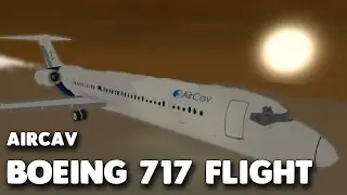 AirCav Boeing 717 Flight! | Roblox