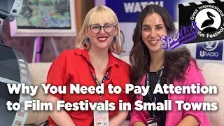 Why You Need to Pay Attention to Film Festivals in Small Towns