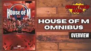House of M Omnibus Overview