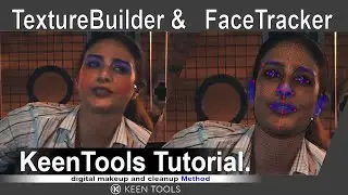 TextureBuilder || FaceTracker || Keentools || using by Digital Makeup & Cleanup