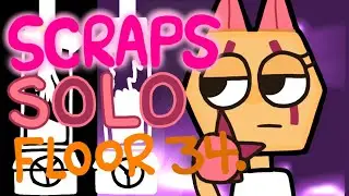 Dandy's World: Scraps Solo run 31-34 (last part)