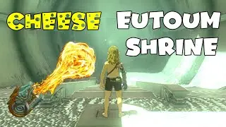 EUTOUM SHRINE | Easy Step by Step Walkthrough | Zelda Tears Of The Kingdom