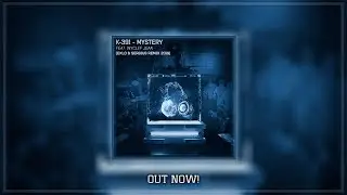 K-391 & Wyclef Jean - Mystery (Exlo & Sergius Remix 2019)