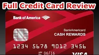 Обзор кредитной карты: карта Bank of America Cash Rewards