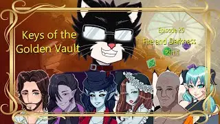 D&D Keys from the Golden Vault Episode 25