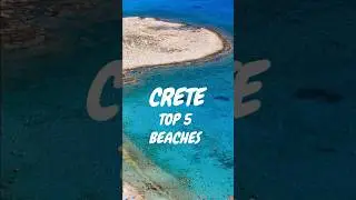 Crete Top 5 Beaches☀️⛱️ #shorts #crete