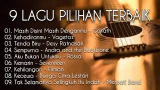 9 LAGU PILIHAN TERBAIK DI ZAMANYA DAN MASANYA