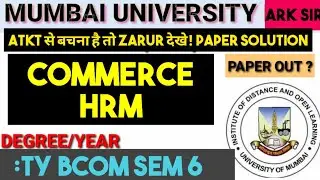 COMMERCE Imp questions|Atkt 2025 |Tybcom sem6| Imp questions|  Solution Mumbai University|ARk sir