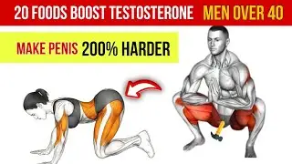 Boost Testosterone Over 40+ Without Supplements | 20 Natural Foods |