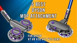 5 лучших насадок для швабры Dyson | Электрическая насадка для швабры Dyson