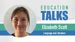 Язык, литература и местные жители с Элизабет Скотт | Education Talks