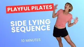 SIDE LYING FLOW II 10 MINUTES II Happy waist and hips