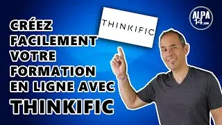 Créez facilement votre formation en ligne avec Thinkific | En français.