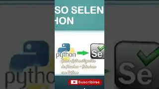 Curso de Automatización de Pruebas utilizando Selenium con Python #software #tecnologia #tutorial