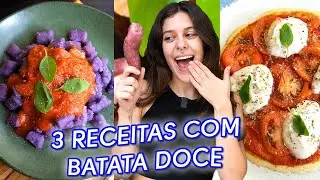 🍠 3 RECEITAS DIFERENTONAS COM BATATA DOCE