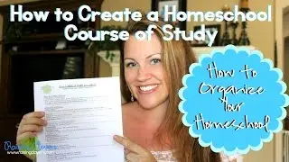 PLANNING OUT YOUR HOMESCHOOL CURRICULUM: Creating a 