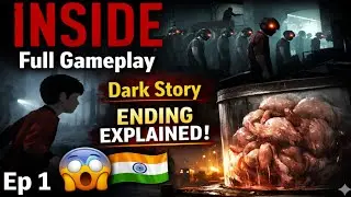 INSIDE Game 😱 | Silent Horror Puzzle | Full Hindi Gameplay #ep1
