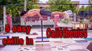 5 easy skills in calisthenics for beginner ||  hindi ||