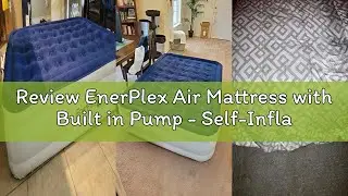 Review EnerPlex Air Mattress with Built in Pump - Self-Inflating Blow Up Mattress with Neck Support