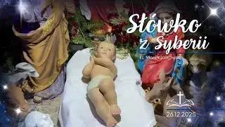 Słówko z Syberii, 26.12.2025 PL  Boże Narodzenie