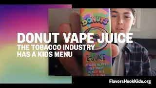 Flavored Tobacco | Donut Vape Juice (the tobacco industry has a kids menu)