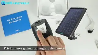 Reolink GO kamera su SIM kortele. Akumuliatoriumi. I&scaron;pakavimas