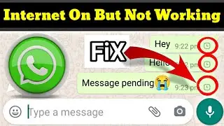 How To Fix Whatsapp Connection Problem | Internet On But Whatsapp Not Working Solution