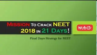 Mission To Crack NEET 2018 in 21 Days! | NEET Preparation